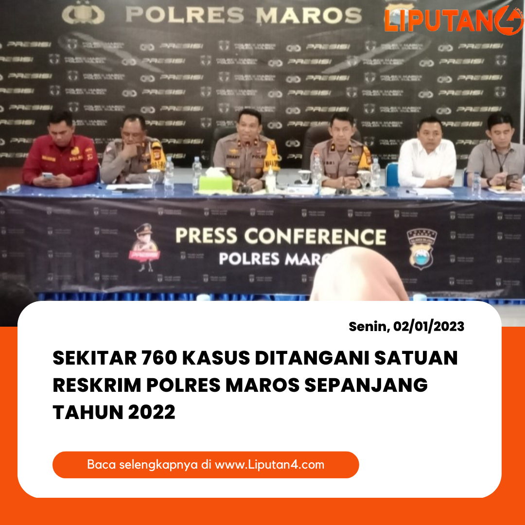 sekitar-760-kasus-ditangani-satuan-reskrim-polres-maros-sepanjang-tahun-2022.