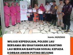 Wujud Kepedulian, Polsek Lau Bersama Ibu Bhayangkari Berikan Bantuan Sosial kepada korban Angin Puting