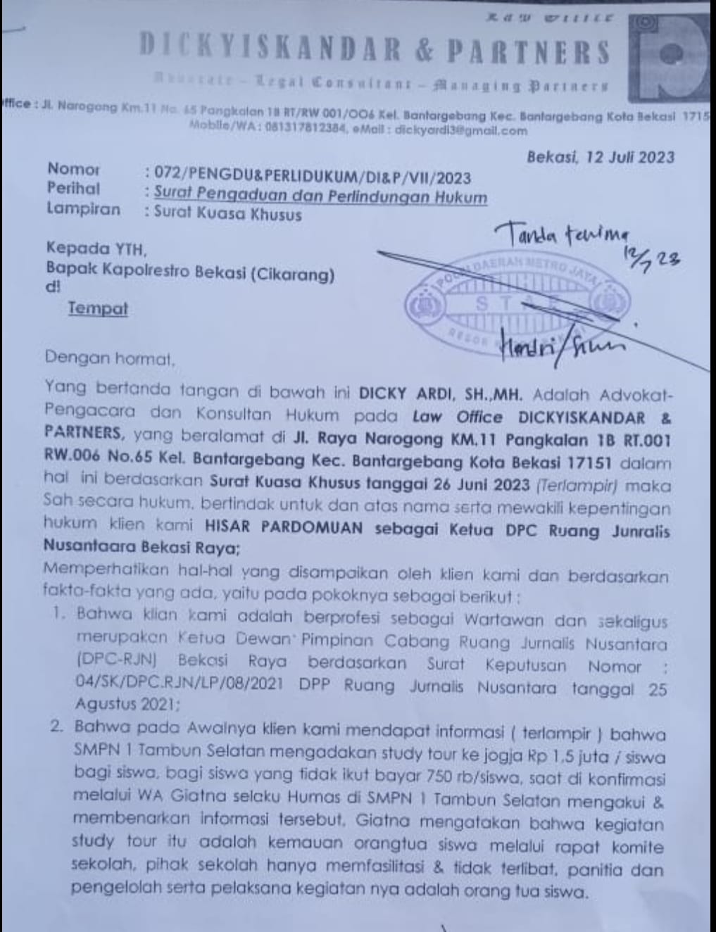 Prihal Dugaan Pencemaran Nama Baik, Dicky Ardi, SH.,MH Sebagai Kuasa Hukum Ketua RJN Bekasi Raya Kirim Surat Pengaduan dan Perlindungan Hukum Ke Polres Metro Bekasi