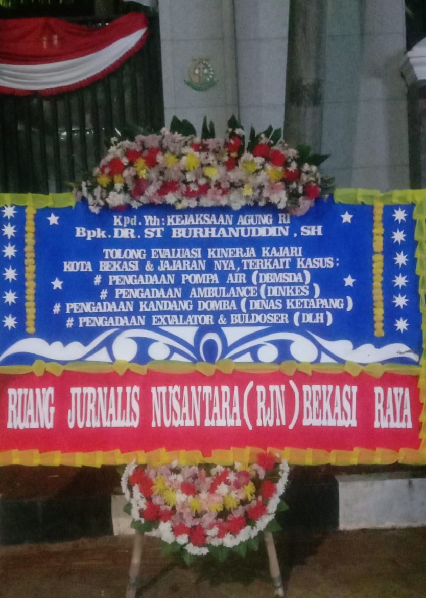 Kirim Karangan Bunga KeKejagung RI, RJN Minta Kejagung RI Evaluasi Kinerja Kajari Kota Bekasi & Jajaran nya