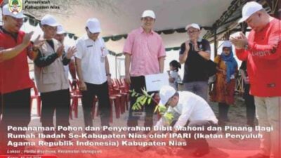 Bupati Nias Serahkan Bibit Mahoni Dan Pinang Di Setiap Rumah Ibadah Se Kabupaten Nias