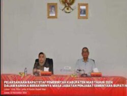 Pemda Nias Gelar Rapat Staf Atas Berakhirnya Masa Jabatan PJs Bupati Nias